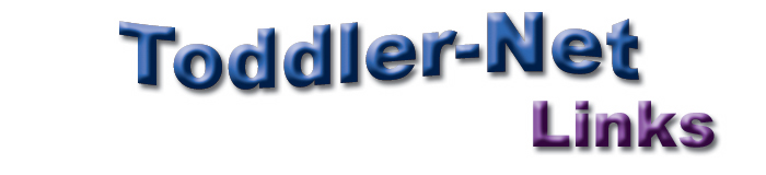 Toddler-Net Links
